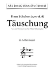 SCHUBERT: Täuschung, D. 911 no. 19 (transposed to A-flat major)