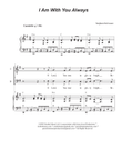 I Am With You Always (Vocal solo with Duet for Tenor and Bass solo)