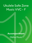 Ukulele Safe Zone Music VVC - F