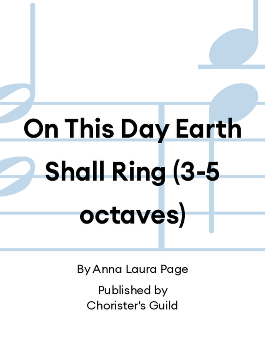 On This Day Earth Shall Ring (3-5 octaves) 5-Octaves scores gallery preview page 1