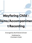 Wayfaring Child - Demo/Accompaniment Recording