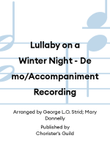 Lullaby on a Winter Night - Demo/Accompaniment Recording