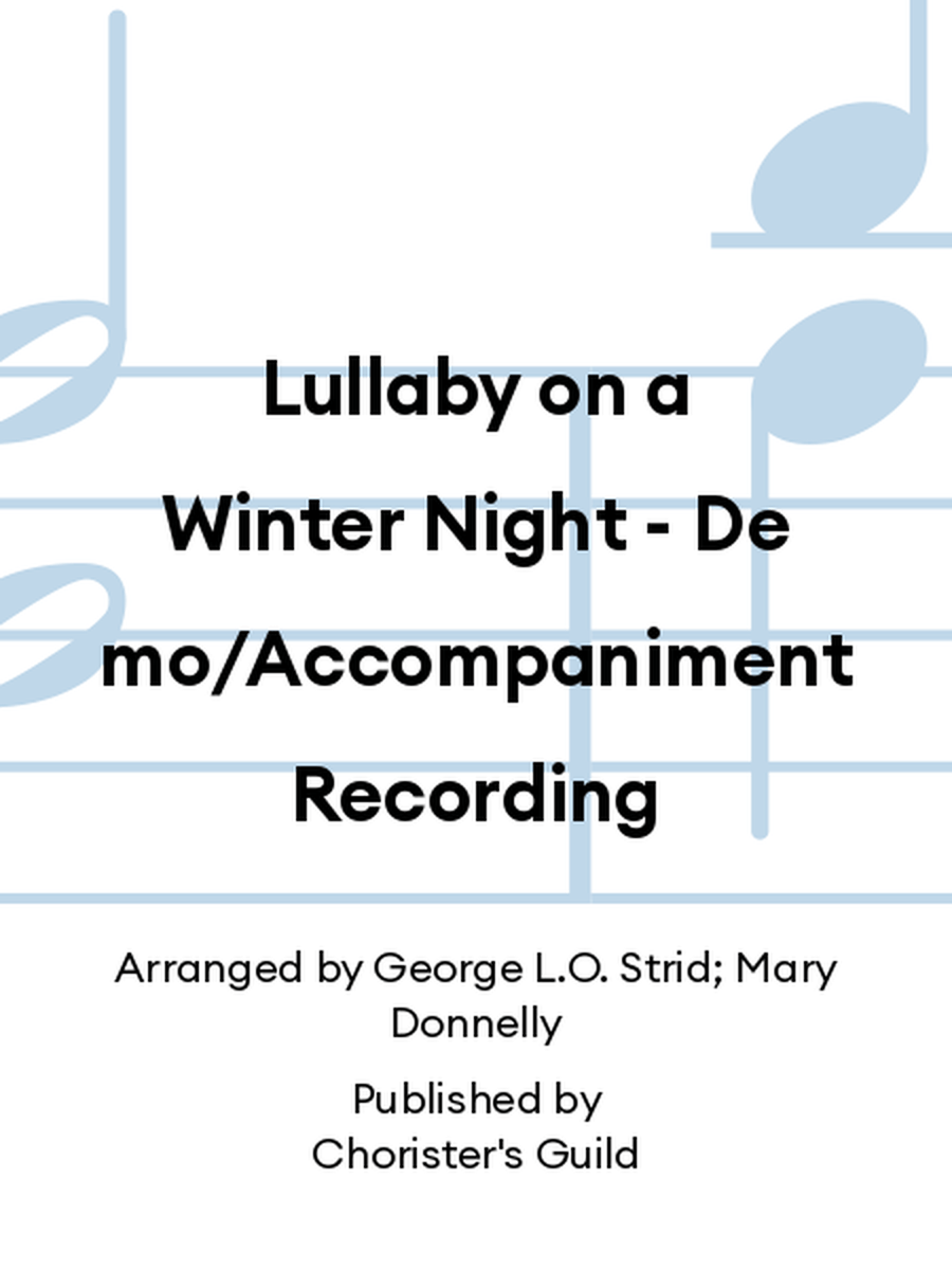 Lullaby on a Winter Night - Demo/Accompaniment Recording Accompaniment CD scores gallery preview page 1