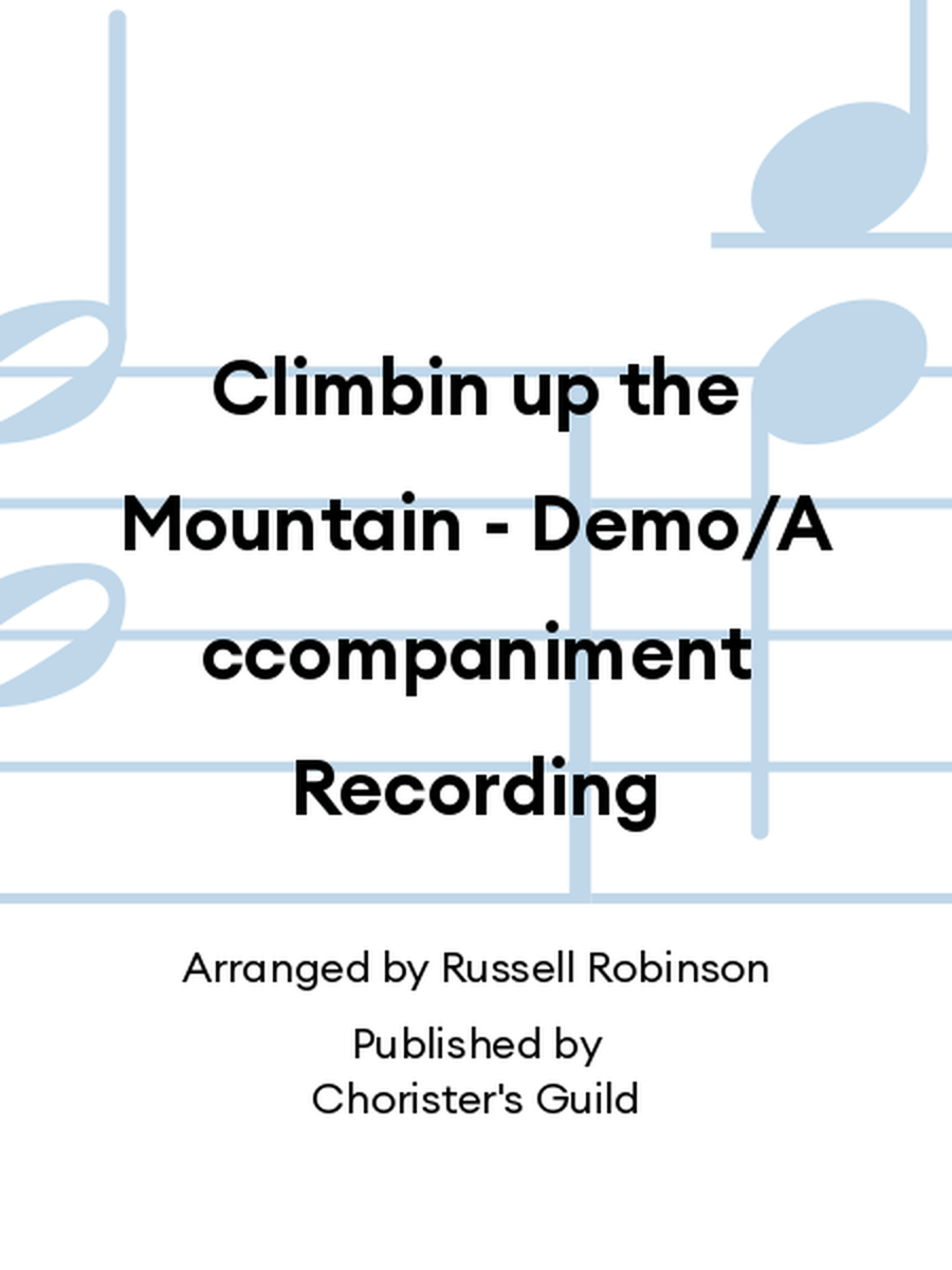 Climbin up the Mountain - Demo/Accompaniment Recording Accompaniment CD scores gallery preview page 1