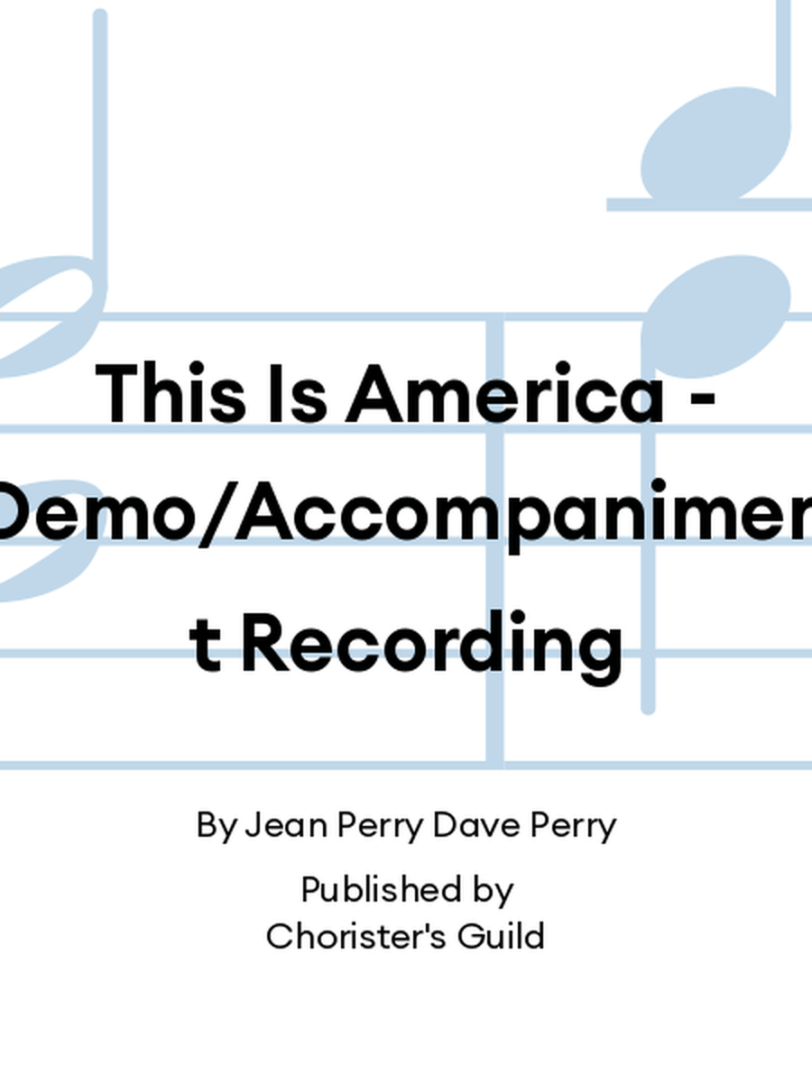 This Is America - Demo/Accompaniment Recording Accompaniment CD scores gallery preview page 1
