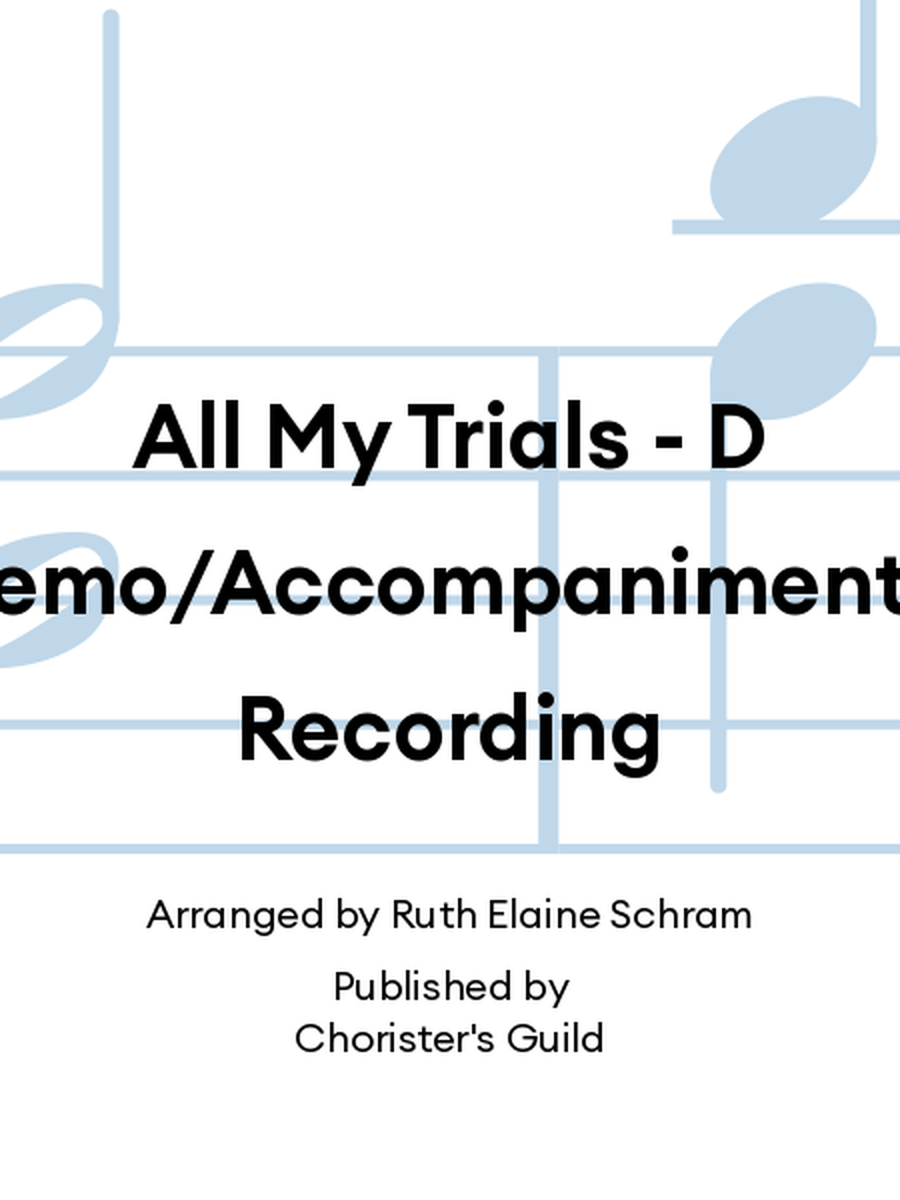 All My Trials - Demo/Accompaniment Recording Accompaniment CD scores gallery preview page 1