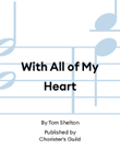 With All of My Heart