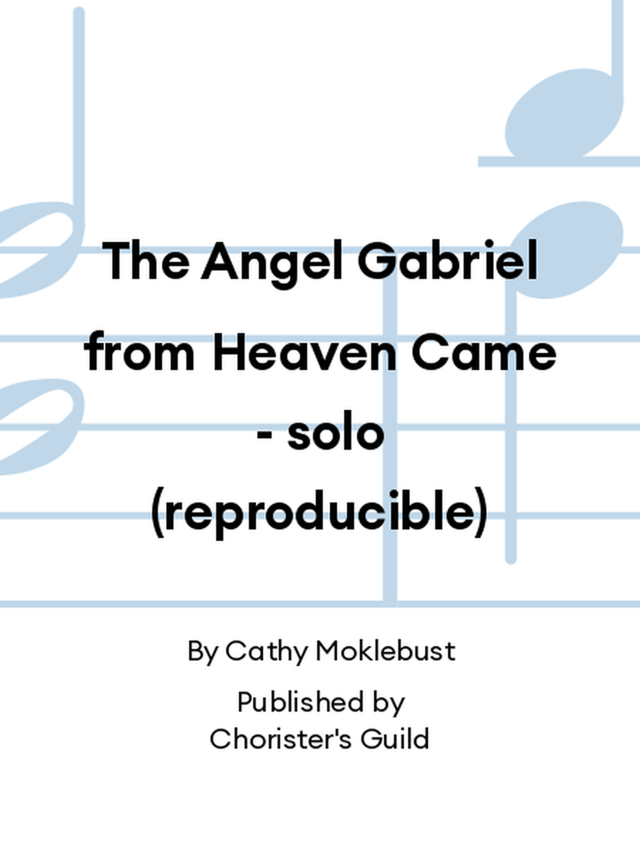 The Angel Gabriel from Heaven Came - solo (reproducible) Handbell Choir scores gallery preview page 1