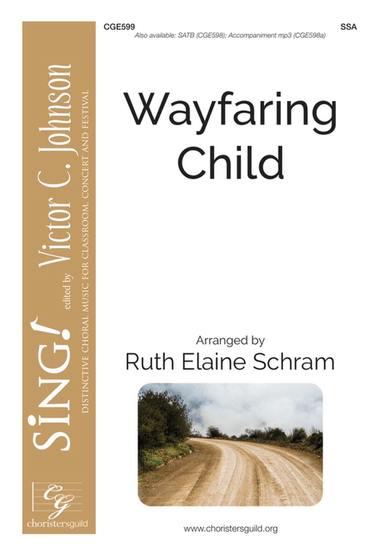 Wayfaring Child (SSA)