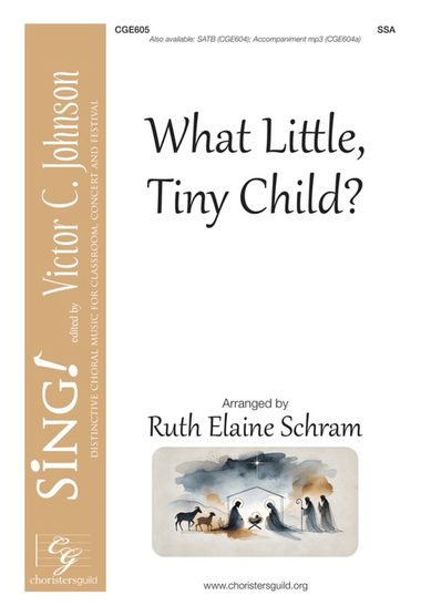 What Tiny, Little Child? (SSA)