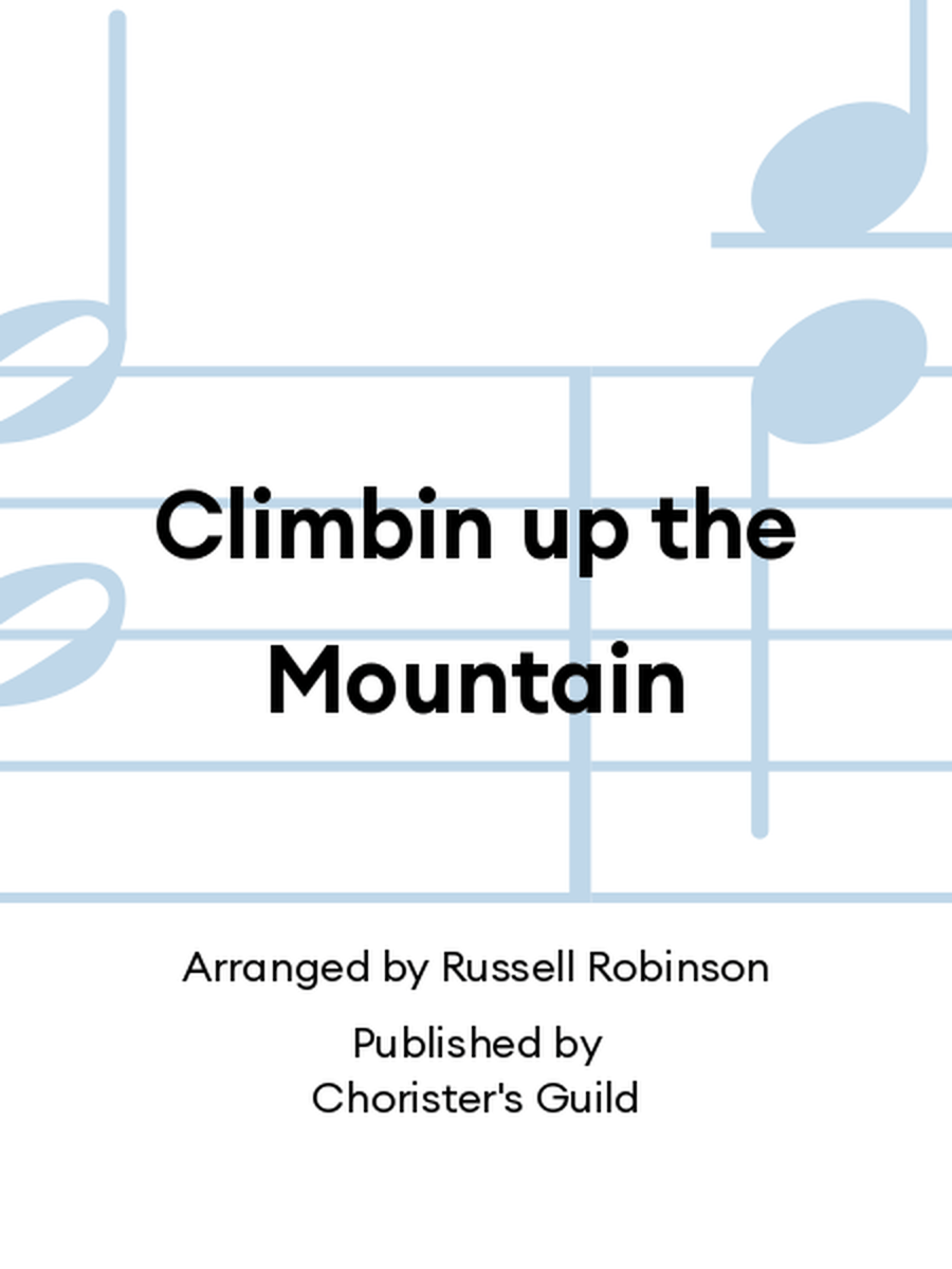 Climbin up the Mountain Climbin up the Mountain 2-Part scores gallery preview page 1