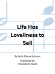 Life Has Loveliness to Sell
