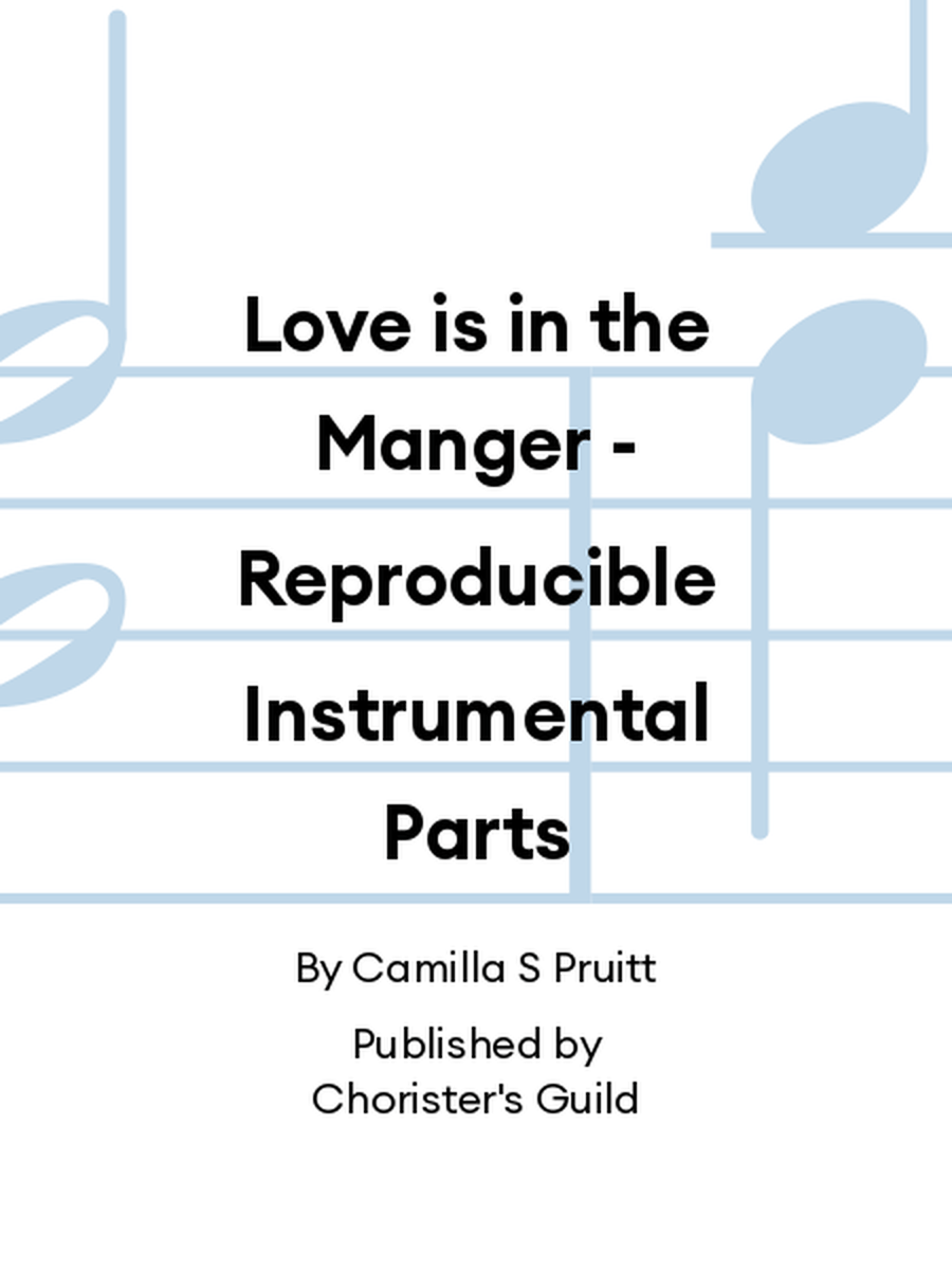 Love is in the Manger - Reproducible Instrumental Parts Reproducible Packs scores gallery preview page 1