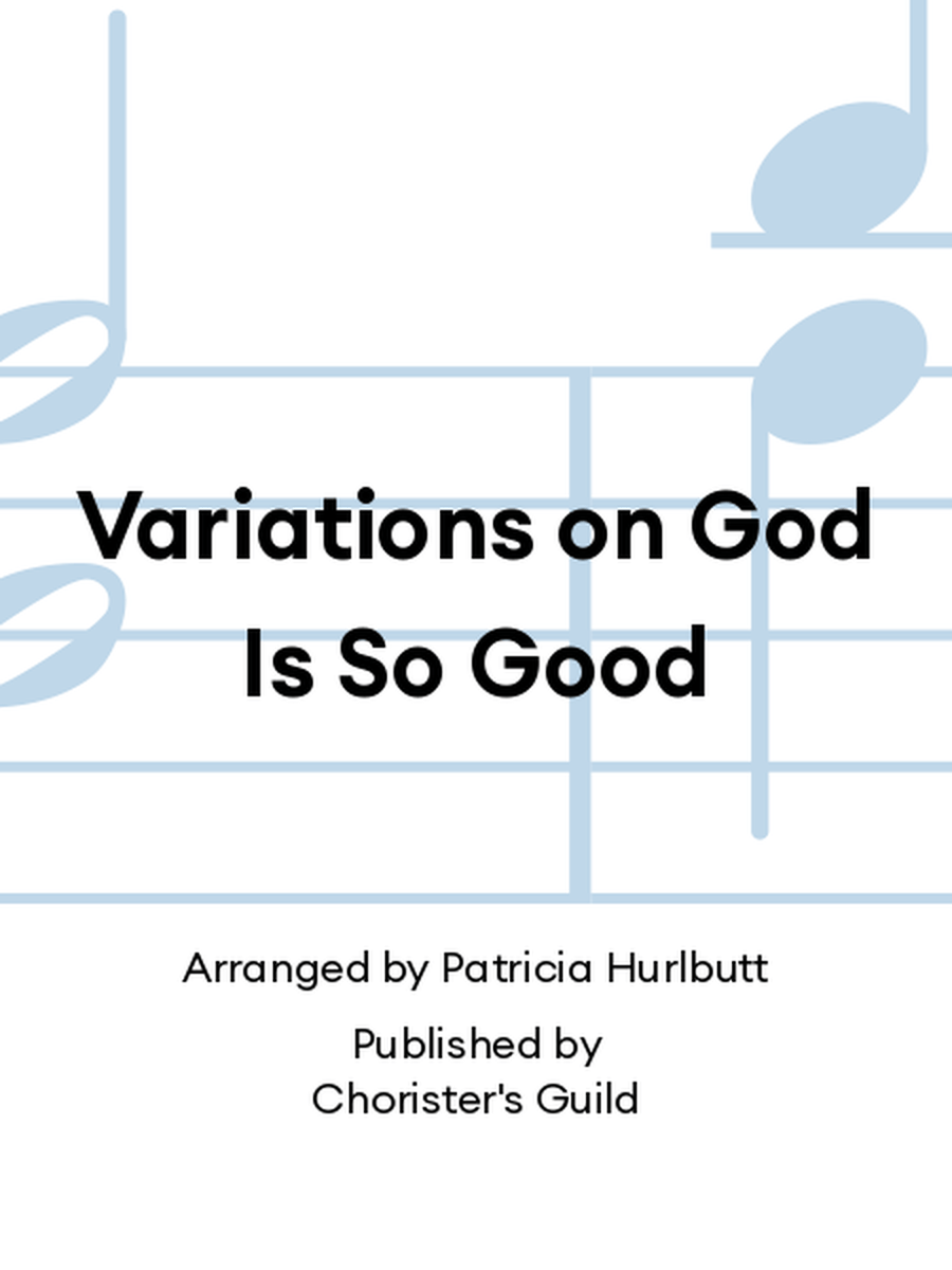 Variations on God Is So Good 5-Octaves scores gallery preview page 1