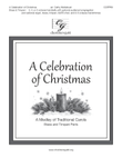 A Celebration of Christmas: A Medley of Traditional Carols - Instrumental Parts