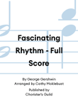 Fascinating Rhythm - Full Score