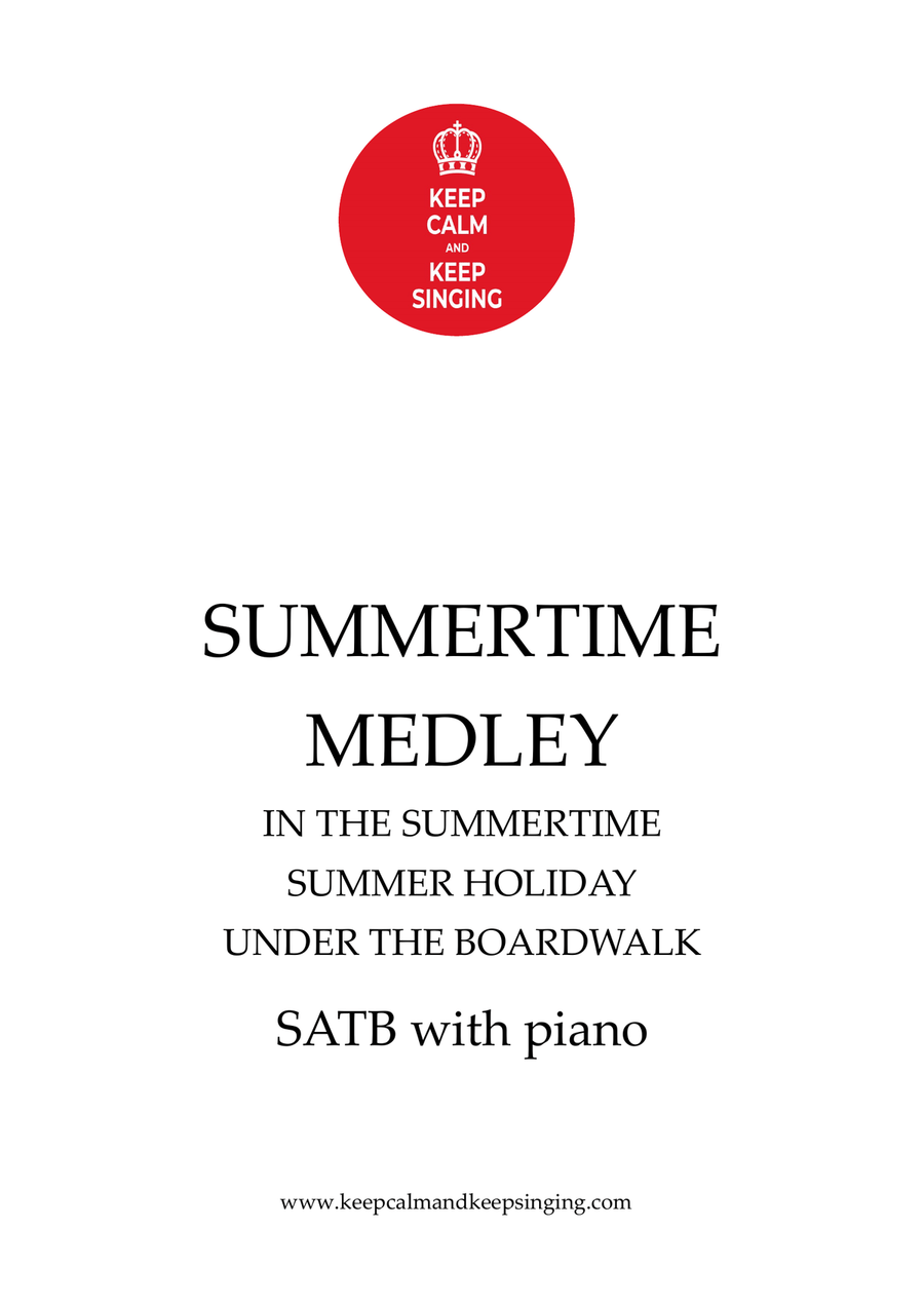 Medley: In The Summertime with Summer Holiday and Under The Boardwalk 4-Part scores gallery preview page 1