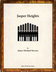 Jasper Heights - Organ Solo
