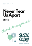 Never Tear Us Apart