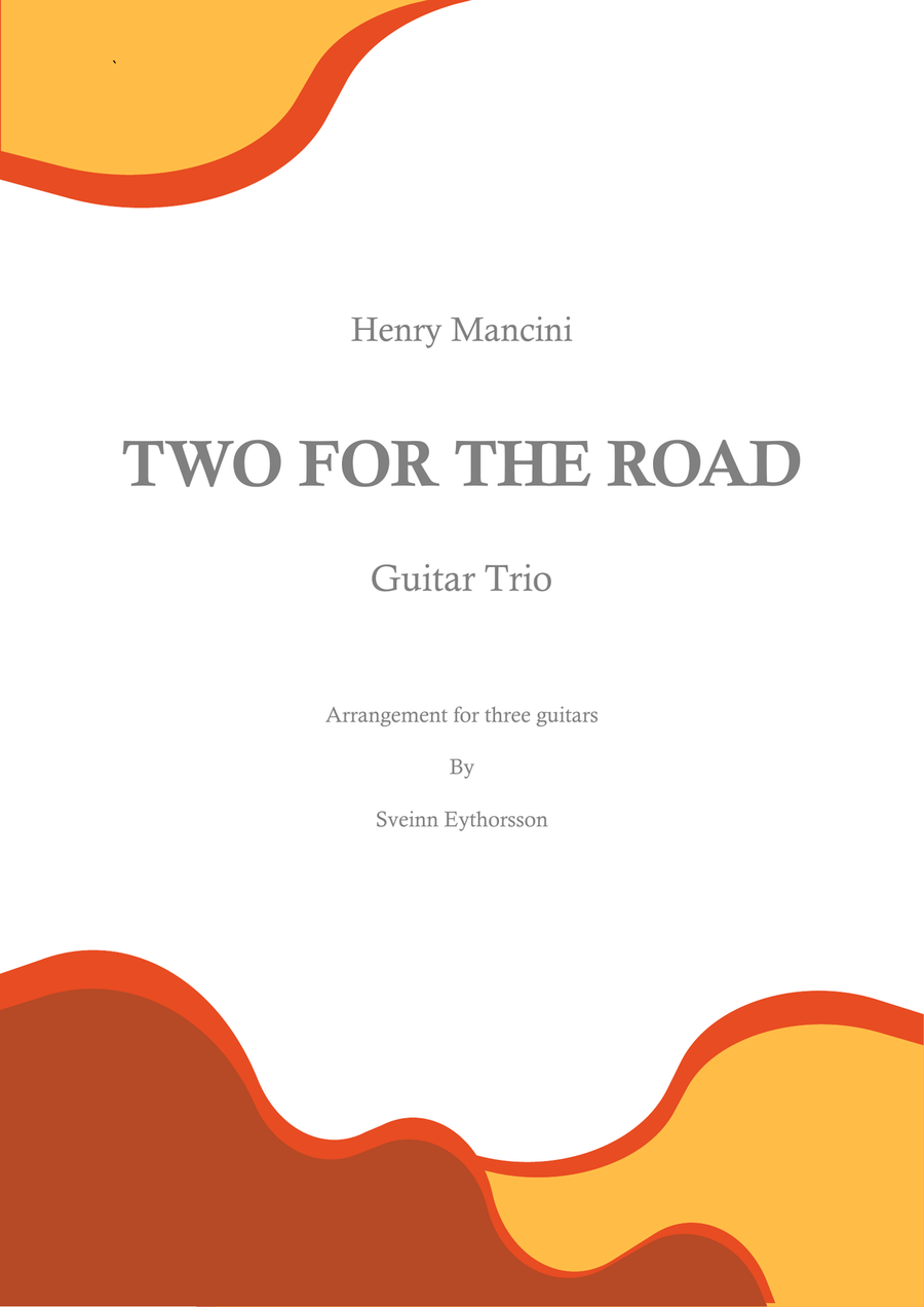 Two For The Road Two For The Road Guitar Ensemble scores gallery preview page 1