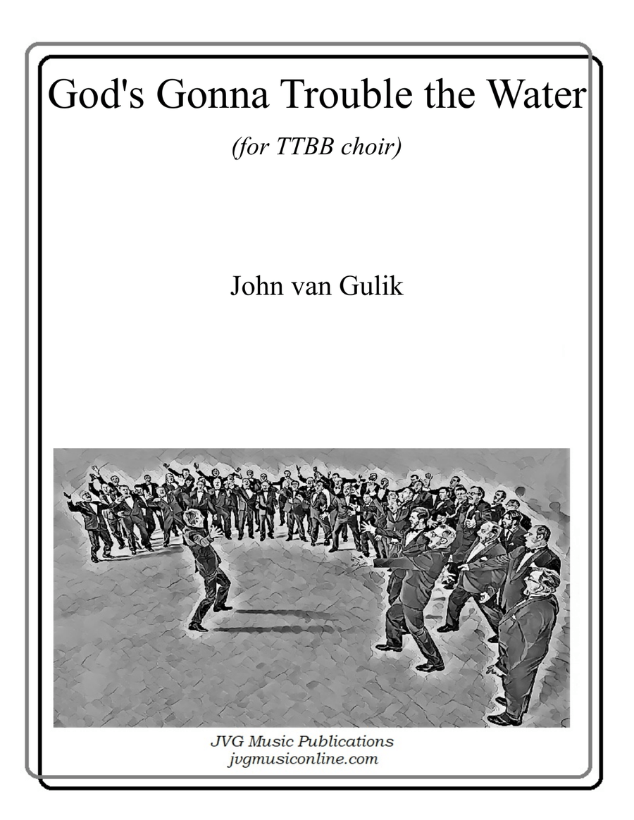 God's Gonna Trouble the Water - TTBB choir TTBB scores gallery preview page 1