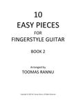 10 EASY PIECES FOR FINGERSTYLE GUITAR - Book #2