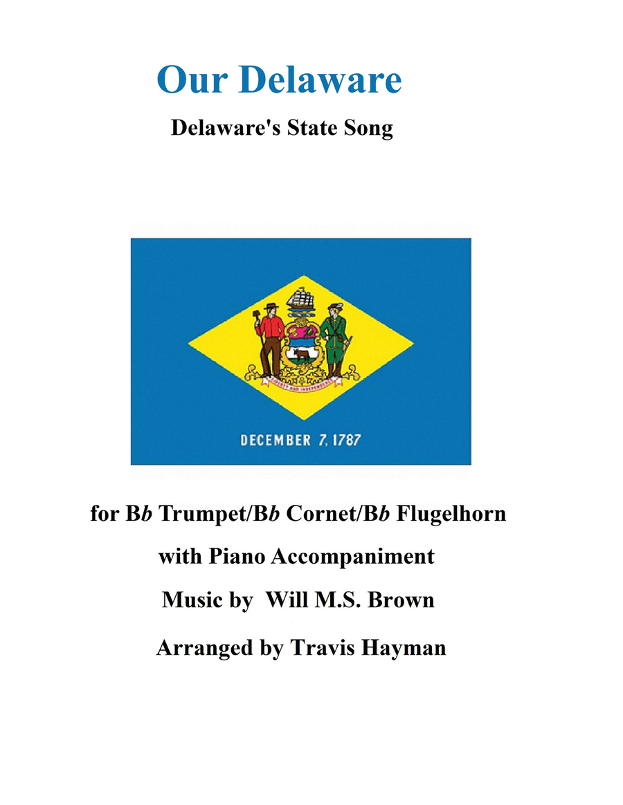 Our Delaware - for Bb Trumpet/Bb Cornet/Bb Flugelhorn with Piano Acccompaniment Cornet scores gallery preview page 1