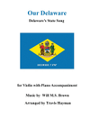 Our Delaware - for Violin with Piano Acccompaniment