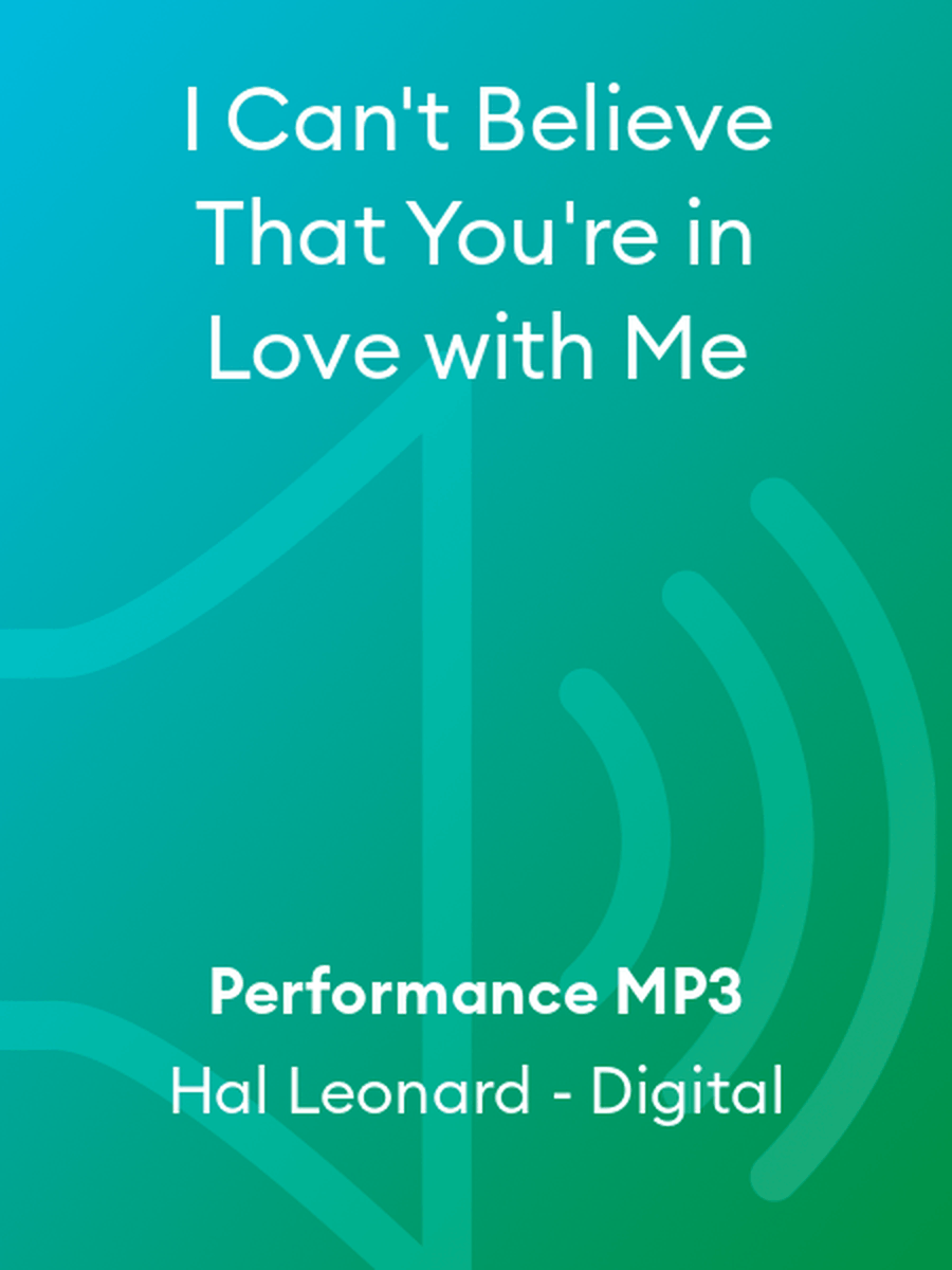 I Can't Believe That You're in Love with Me Choir scores gallery preview page 1
