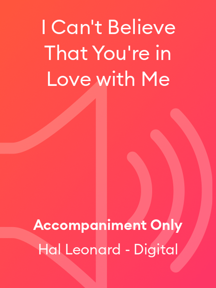 I Can't Believe That You're in Love with Me Choir scores gallery preview page 1
