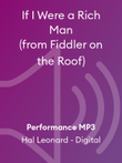 If I Were a Rich Man (from Fiddler on the Roof)
