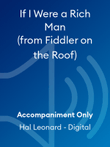 If I Were a Rich Man (from Fiddler on the Roof)
