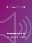 A Time to Talk