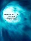 Music for a Waking Dream - Study Score - Score Only