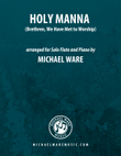Holy Manna (Brethren, We Have Met to Worship) - Flute