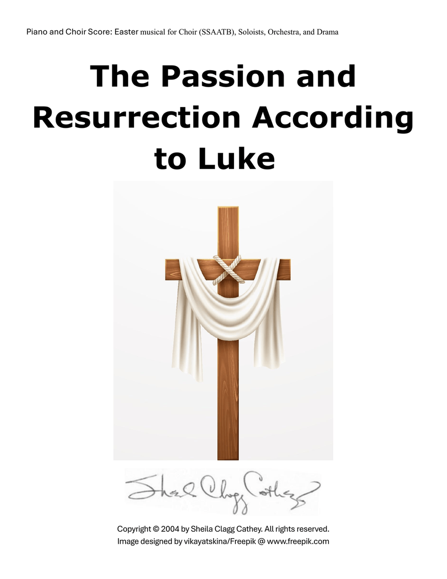 The Passion and Resurrection According to Luke 4-Part scores gallery preview page 1