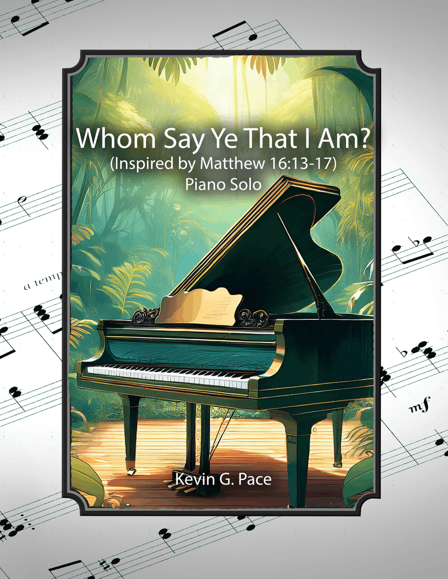 Whom Say Ye That I Am? a piano solo Piano Solo scores gallery preview page 1