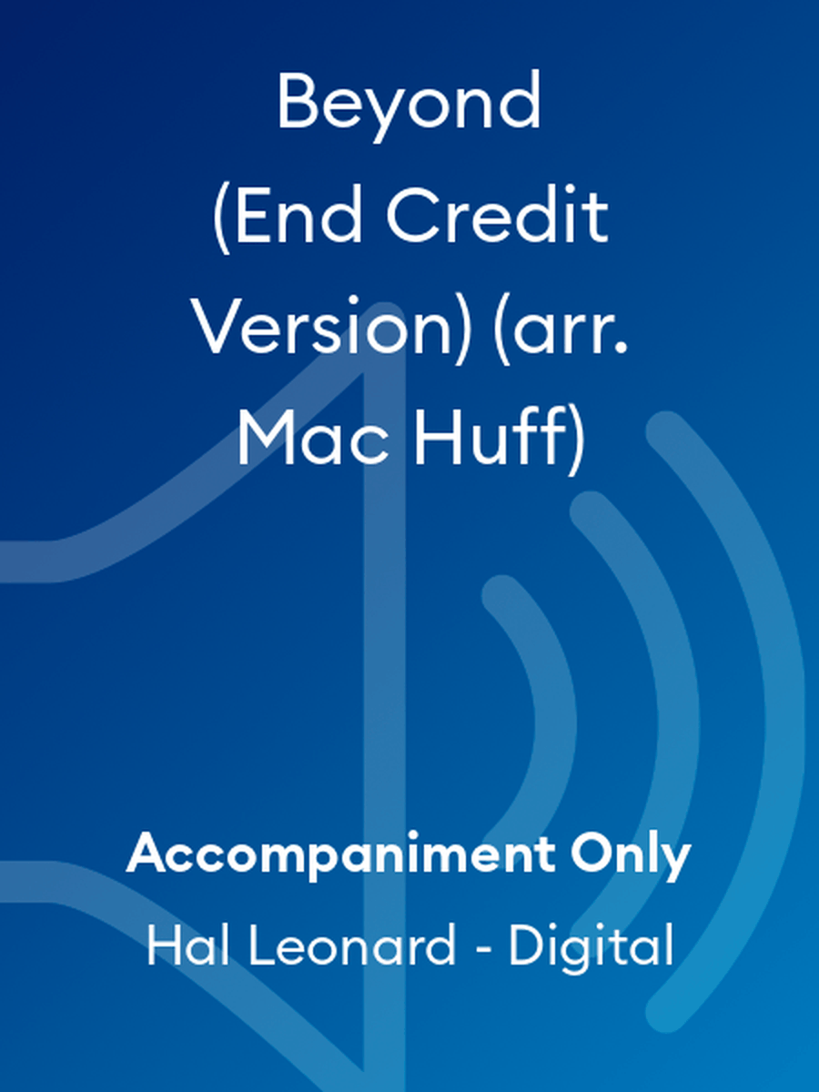 Beyond (End Credit Version) (arr. Mac Huff) Choir scores gallery preview page 1