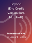 Beyond (End Credit Version) (arr. Mac Huff)