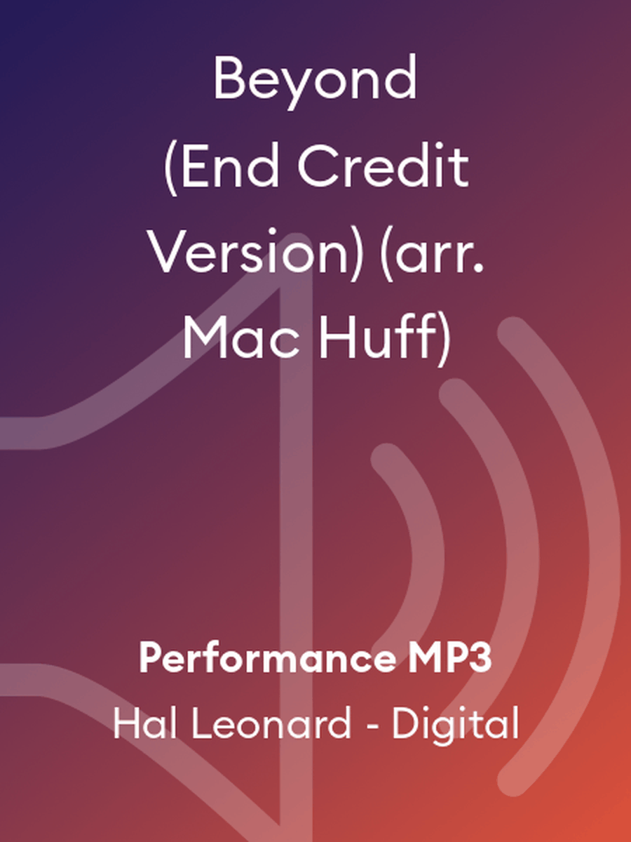 Beyond (End Credit Version) (arr. Mac Huff) Choir scores gallery preview page 1