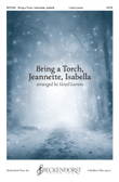 Bring a Torch, Jeannette, Isabella - Larson - SATB