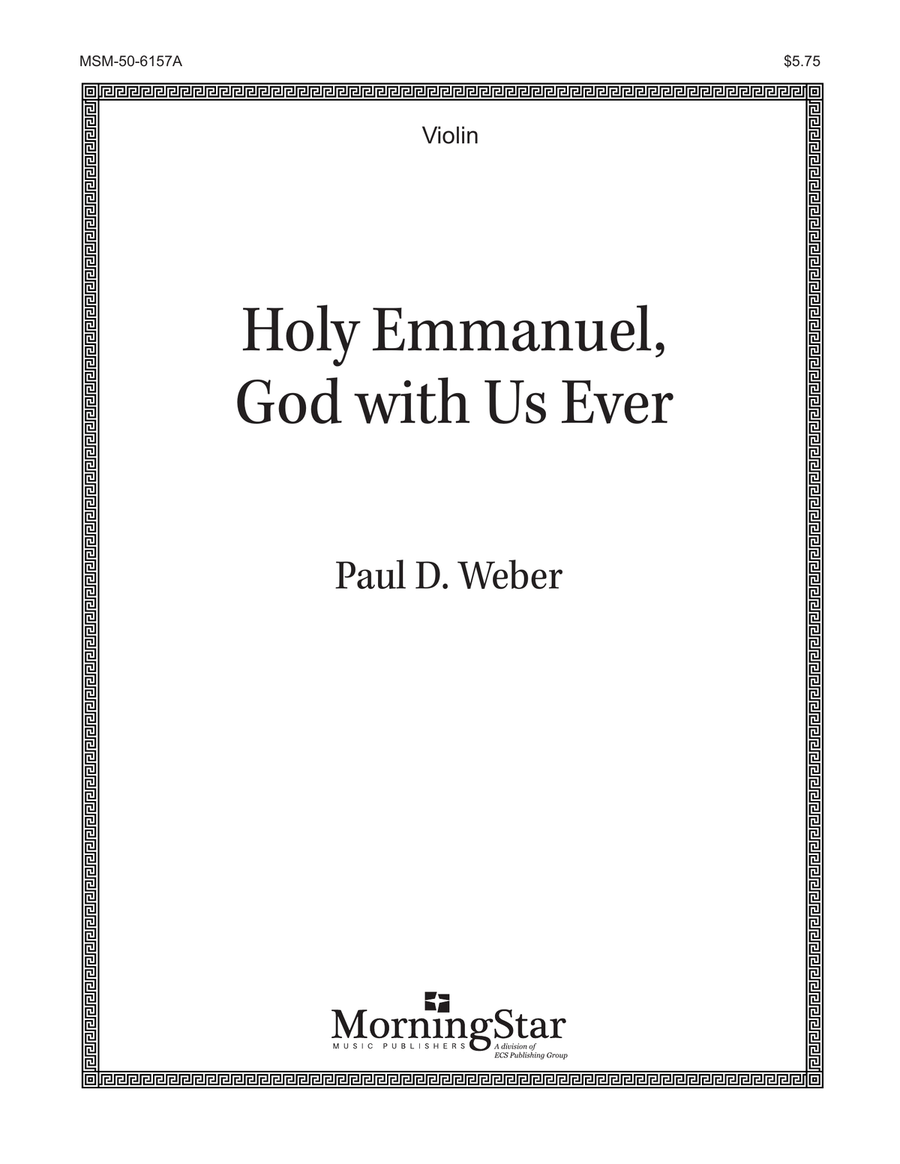 Holy Emmanuel, God with Us Ever (Downloadable Violin Part) Choir scores gallery preview page 1
