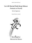 Let All Mortal Flesh Keep Silence