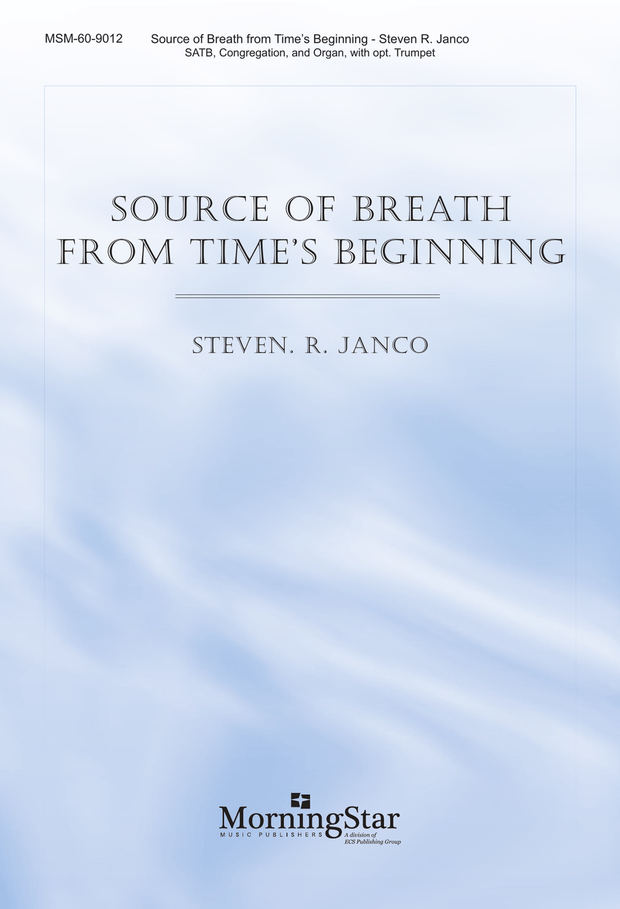 Source of Breath from Time's Beginning 4-Part scores gallery preview page 1