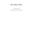 We Adore Thee - Score Only