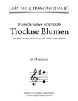 SCHUBERT: Trockne Blumen, D. 795 no. 18 (transposed to D minor)