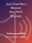 Just Give Me a Reason (arr. Mark Brymer)