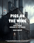 Pigs On The Wing (Part 2)