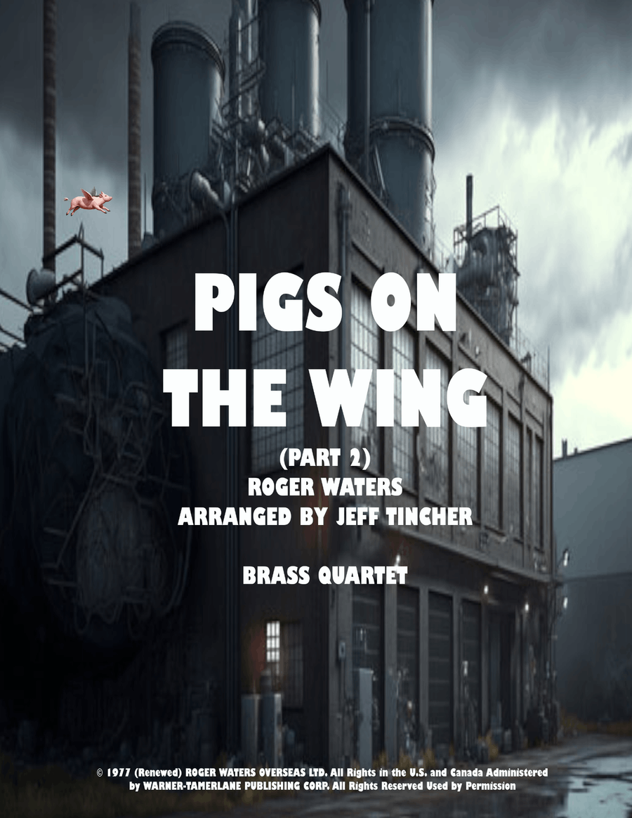 Pigs On The Wing (Part 2) Brass Quartet scores gallery preview page 1
