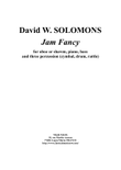 David Solomons : Jam Fancy for oboe or shawm with piano, bass and 3 percussion